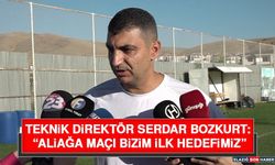 Teknik Direktör Serdar Bozkurt: “Aliağa Maçı Bizim İlk Hedefimiz”