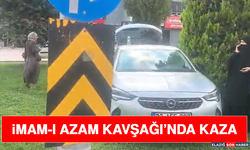 İmam-ı Azam Kavşağı’nda Kaza