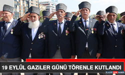 19 Eylül Gaziler Günü Törenle Kutlandı