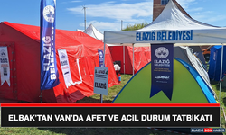 ELBAK’tan Van’da Afet ve Acil Durum Tatbikatı