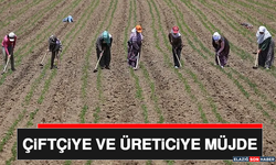 Çiftçiye ve Üreticiye Müjde