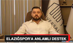 Elazığspor’a Anlamlı Destek