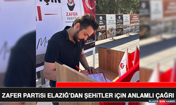Zafer Partisi Elazığ’dan Şehitler İçin Anlamlı Çağrı