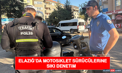 Elazığ’da Motosiklet Sürücülerine Sıkı Denetim