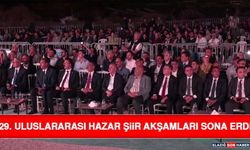 29. Uluslararası Hazar Şiir Akşamları Sona Erdi