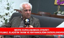 Medya Kuruluşumuza Ziyaret: Yılmaz, Elazığ’ın Tarım ve Hayvancılığını Değerlendirdi