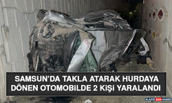 Samsun’da Takla Atarak Hurdaya Dönen Otomobilde 2 Kişi Yaralandı