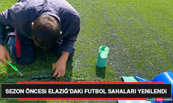 Sezon Öncesi Elazığ’daki Futbol Sahaları Yenilendi