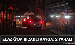 Elazığ'da Bıçaklı Kavga: 2 Yaralı