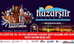 Elazığ’da 29. Uluslararası Hazar Şiir Akşamları İçin Geri Sayım Başladı
