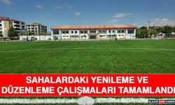 Sahalardaki Yenileme ve Düzenleme Çalışmaları Tamamlandı