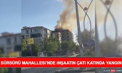 Sürsürü Mahallesi’nde İnşaatın Çatı Katında Yangın