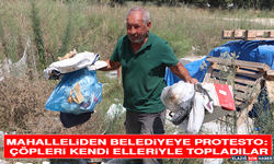 Mahalleliden Belediyeye Protesto: Çöpleri Kendi Elleriyle Topladılar
