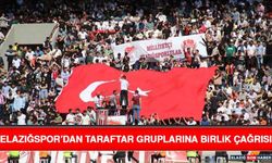 Elazığspor’dan Taraftar Gruplarına Birlik Çağrısı