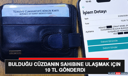 Bulduğu Cüzdanın Sahibine Ulaşmak İçin 10 TL Gönderdi