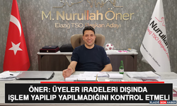 Öner: Üyeler İradeleri Dışında İşlem Yapılıp Yapılmadığını Kontrol Etmeli