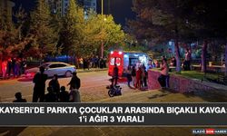 Kayseri’de Parkta Çocuklar Arasında Bıçaklı Kavga: 1’i Ağır 3 Yaralı