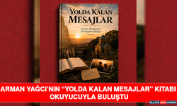 Arman Yağci’nin “Yolda Kalan Mesajlar” Kitabı Okuyucuyla Buluştu