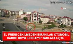 El Freni Çekilmeden Bırakılan Otomobil Cadde Boyu İlerleyip Tarlaya Uçtu