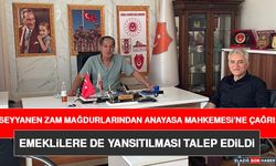 Seyyanen Zam Mağdurlarından Anayasa Mahkemesi’ne Çağrı: Emeklilere de Yansıtılması Talep Edildi