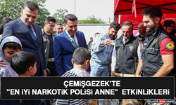 Çemişgezek’te "En İyi Narkotik Polisi Anne"  Etkinlikleri