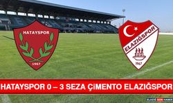 Hatayspor 0 – 3 Seza Çimento Elazığspor