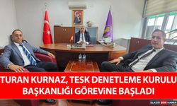Turan Kurnaz, TESK Denetleme Kurulu Başkanlığı Görevine Başladı