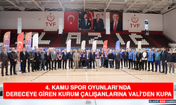 4. Kamu Spor Oyunları’nda Dereceye Giren Kurum Çalışanlarına Vali’den Kupa