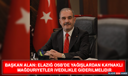 Başkan Alan: Elazığ OSB'de Yağışlardan Kaynaklı Mağduriyetler İvedilikle Giderilmelidir