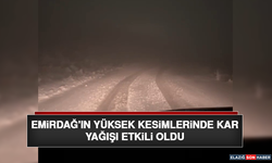 Emirdağ'ın Yüksek Kesimlerinde Kar Yağışı Etkili Oldu