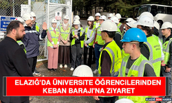 Elazığ'da Üniversite Öğrencilerinden Keban Barajı'na Ziyaret