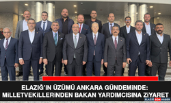 Elazığ’ın Üzümü Ankara Gündeminde: Milletvekillerinden Bakan Yardımcısına Ziyaret