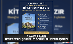 Anahtar Parti Tespit Ettiği Şehrin 100 Sorununu Kitaplaştırdı