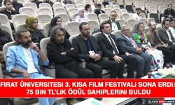 Fırat Üniversitesi 3. Kısa Film Festivali Sona Erdi: 75 Bin TL’lik Ödül Sahiplerini Buldu