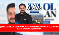 Şenol Arslan, Biz Bu Yola Şehrimizin Ekonomik Geleceğine Katkı Sunmak İçin Çıktık
