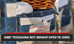 Simit Tezgahına Not Bırakıp KPSS’ye Girdi