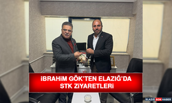 İbrahim Gök’ten Elazığ’da STK Ziyaretleri