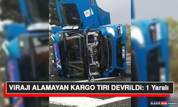 Virajı Alamayan Kargo Tırı Devrildi: 1 Yaralı