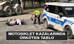 Motosiklet Kazalarında Ürküten Tablo
