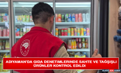 Adıyaman'da Gıda Denetimlerinde Sahte Ve Tağşişli Ürünler Kontrol Edildi