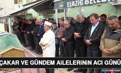 Çakar ve Gündem Ailelerinin Acı Günü