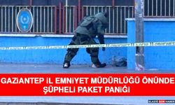 Gaziantep İl Emniyet Müdürlüğü Önünde Şüpheli Paket Paniği
