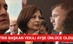 TBB Başkan Vekili Ayşe Ünlüce Oldu