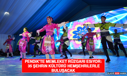 Pendik'te Memleket Rüzgarı Esiyor: 35 Şehrin Kültürü Hemşehrilerle Buluşacak