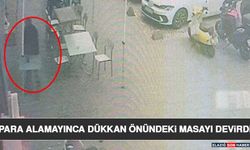 Para Alamayınca Dükkan Önündeki Masayı Devirdi