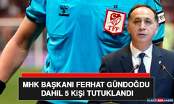 MHK Başkanı Ferhat Gündoğdu Dahil 5 Kişi Tutuklandı