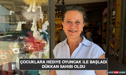 Çocuklara Hediye Oyuncak İle Başladı, Dükkan Sahibi Oldu