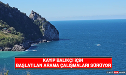 Kayıp Balıkçı İçin Başlatılan Arama Çalışmaları Sürüyor