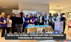 Muğla'da Normal Doğum Haftası Kapsamında Farkındalık Standı Kuruldu
