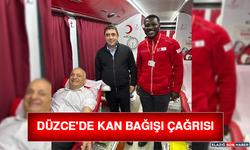 Düzce'de Kan Bağışı Çağrısı